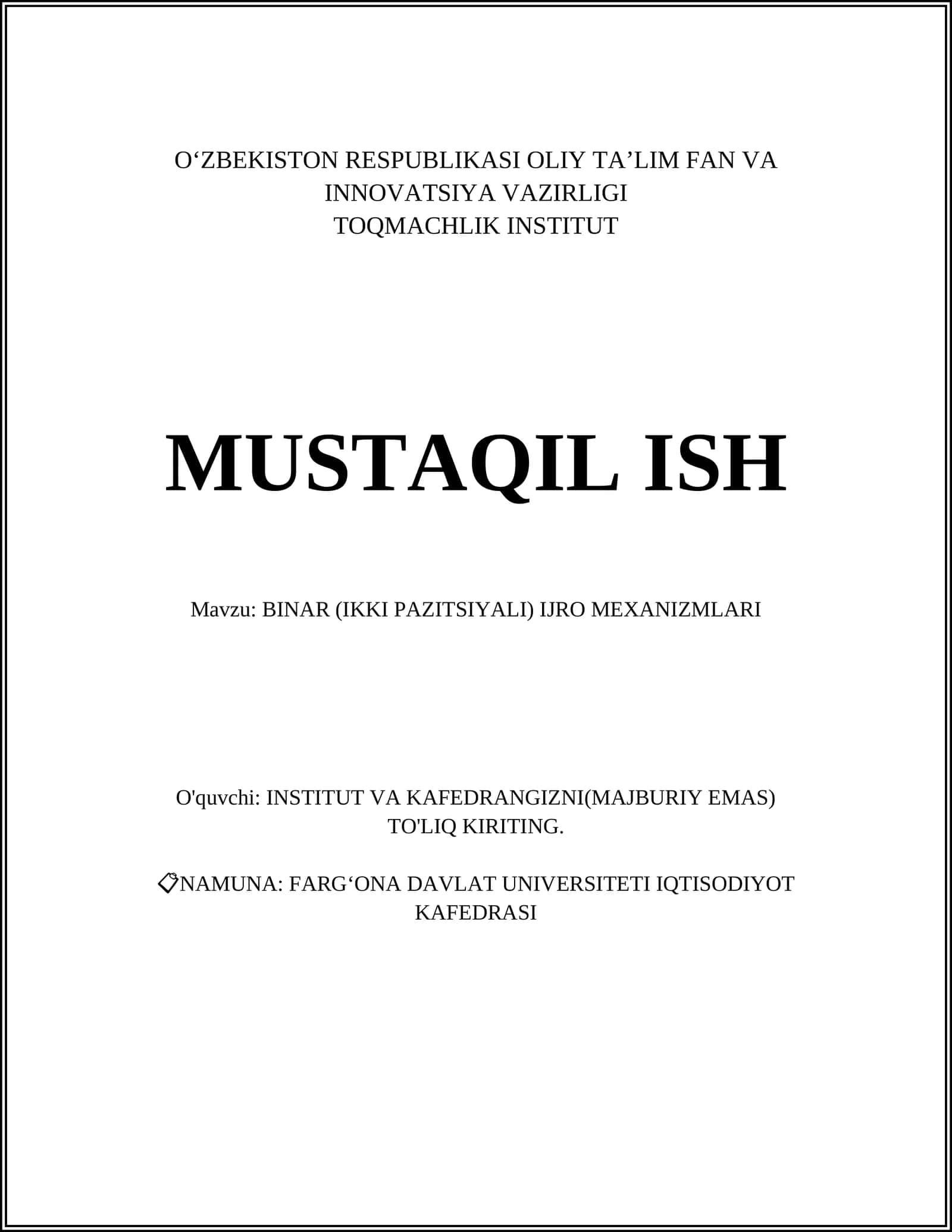 BINAR (IKKI PAZITSIYALI) IJRO MEXANIZMLARI
