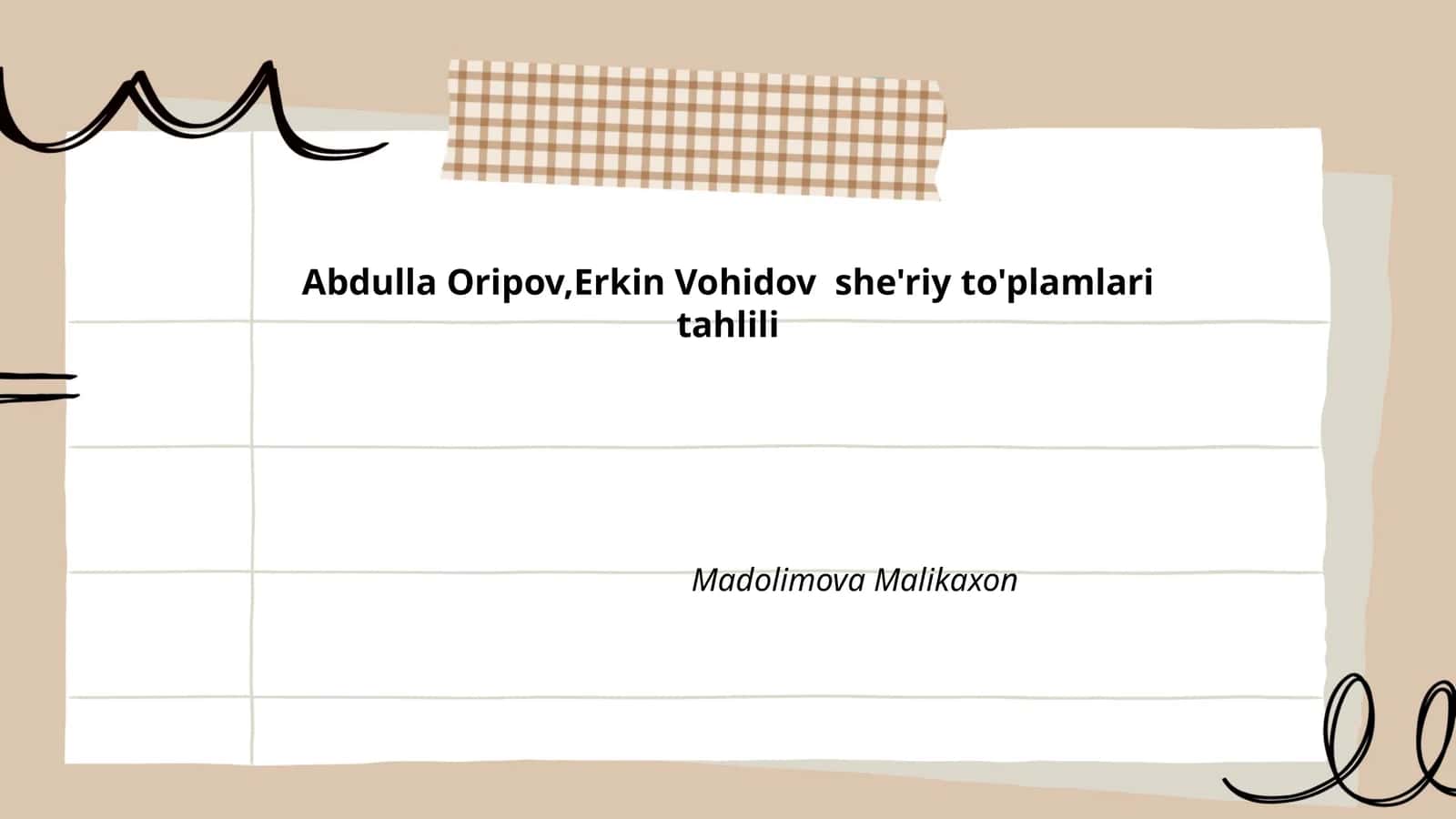 Abdulla Oripov,Erkin Vohidov she'riy to'plamlari tahlili