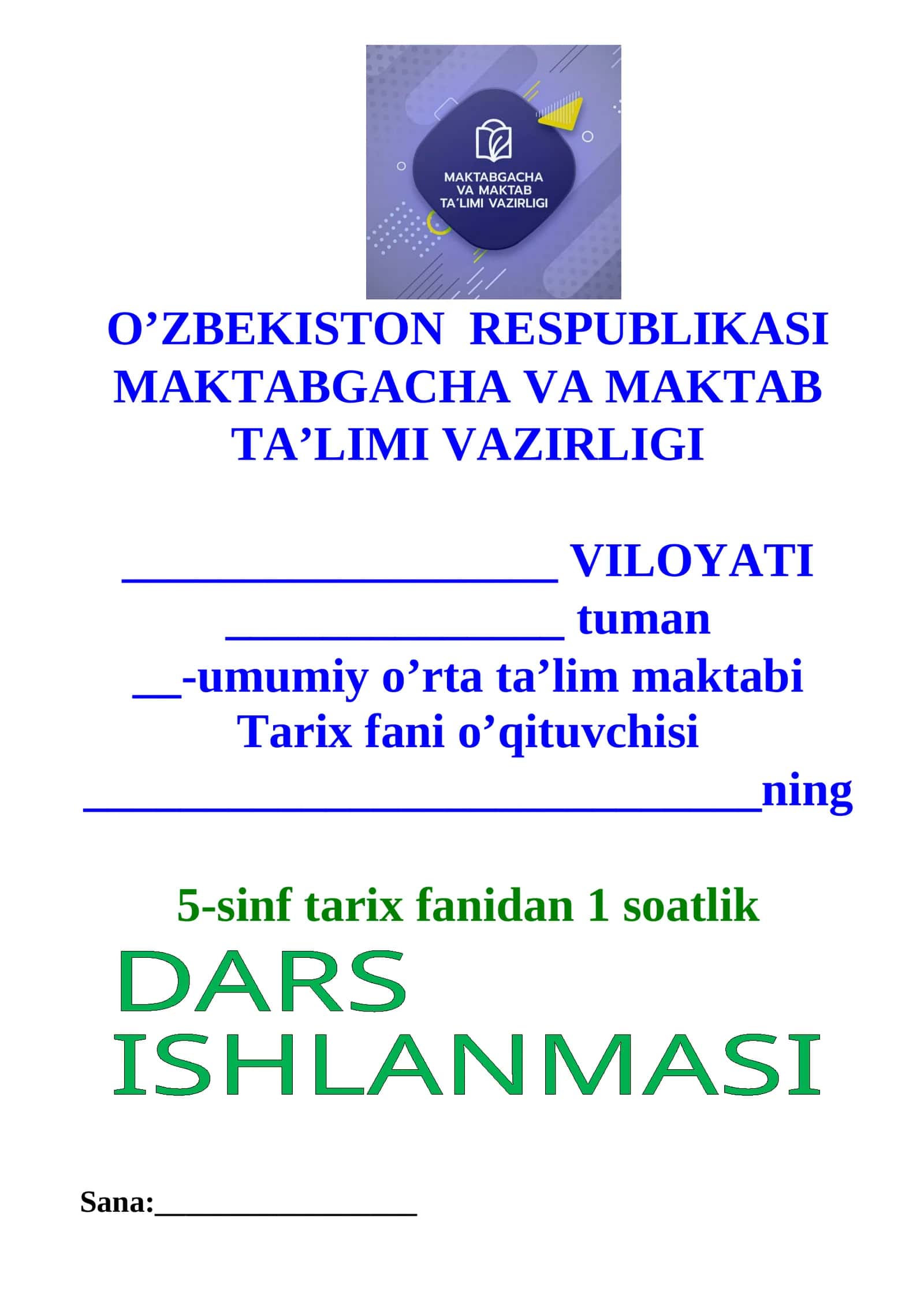 Mavzu: Eng qadimgi odamlar va ularning manzilgohlari