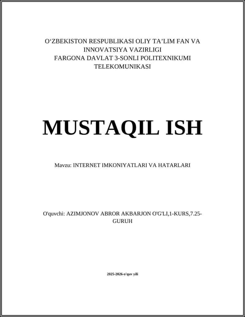 INTERNET IMKONIYATLARI VA HATARLARI
