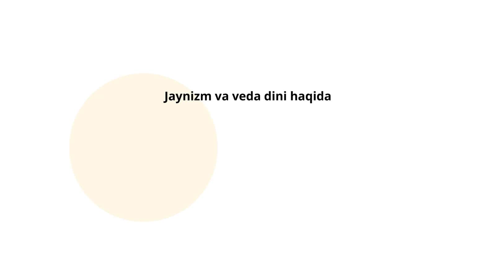 Jaynizm va veda dini haqida