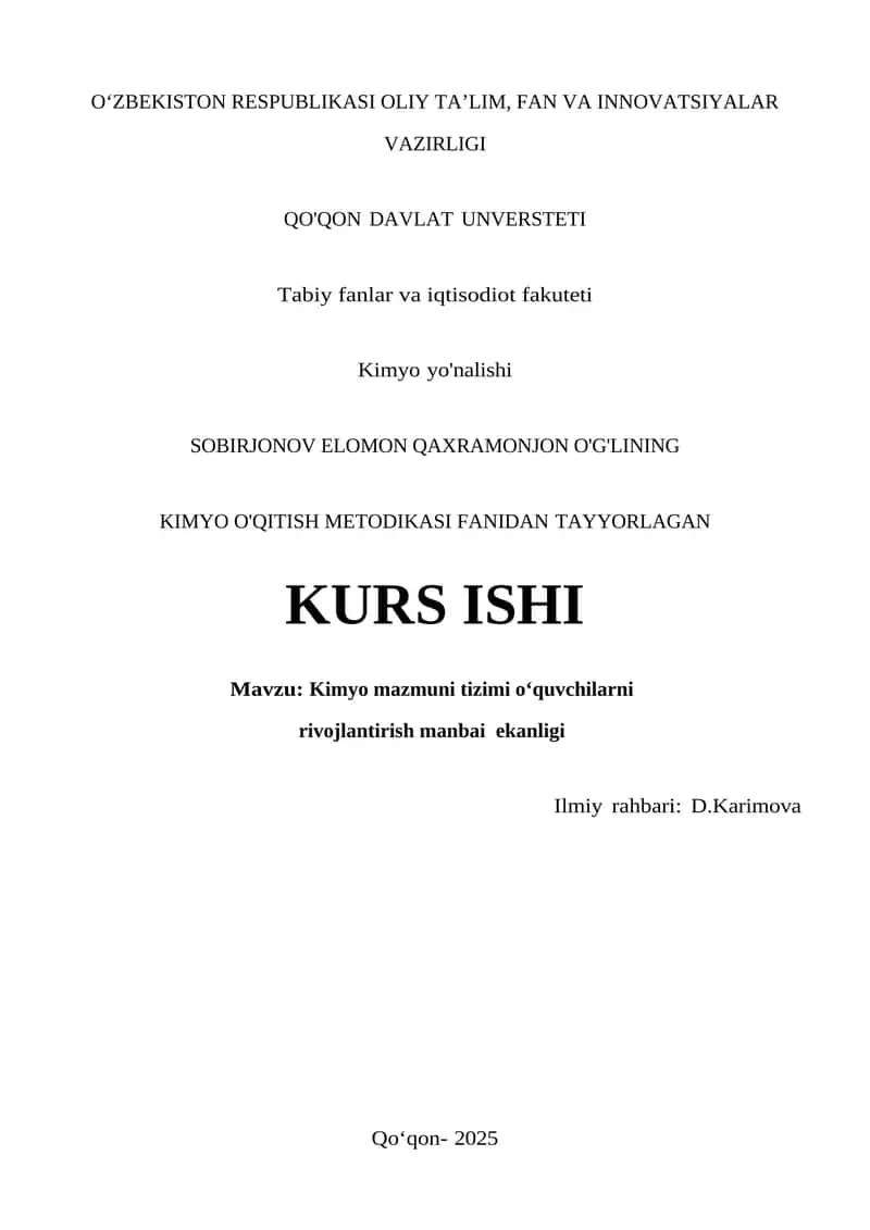Kimyo mazmuni tizimi o‘quvchilarni rivojlantirish manbai ekanligi