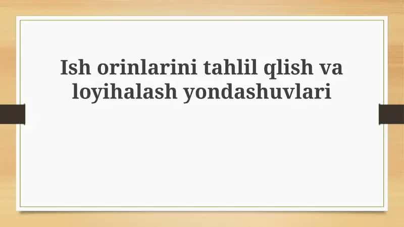 Ishorinlar initahlil qilish va loyihalash yondashuvlari