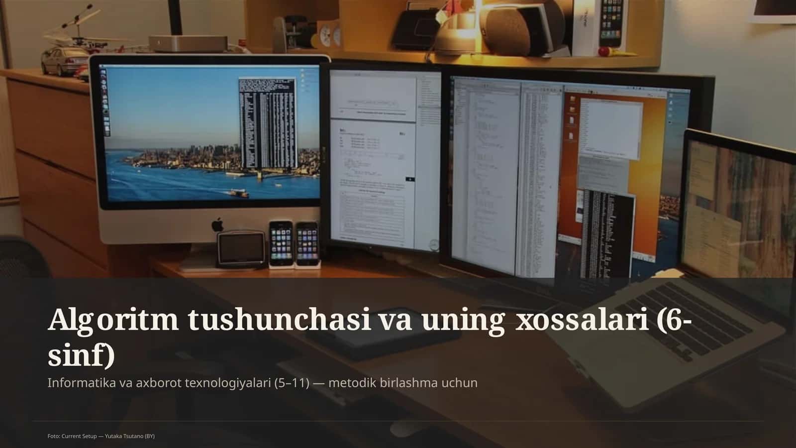 Algoritm tushunchasi va uning xossalari (6-sinf)
