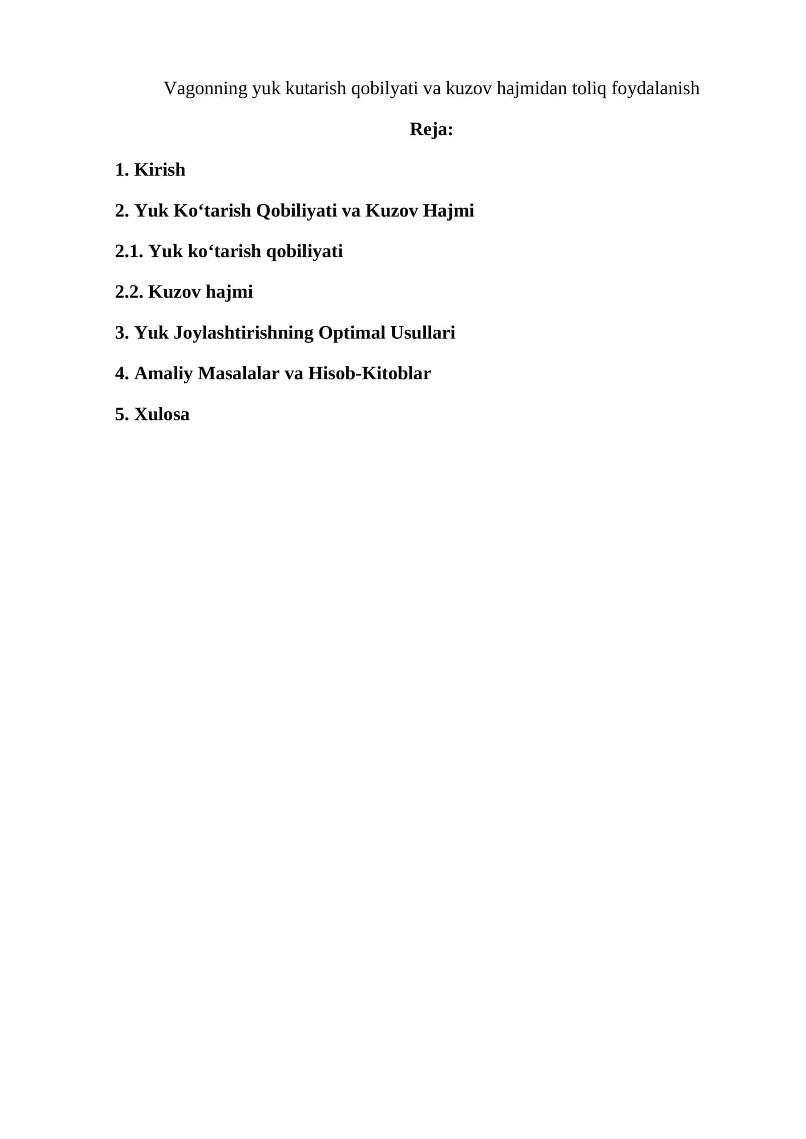 Vagonning yuk kutarish qobilyati va kuzov hajmidan toliq foydalanish