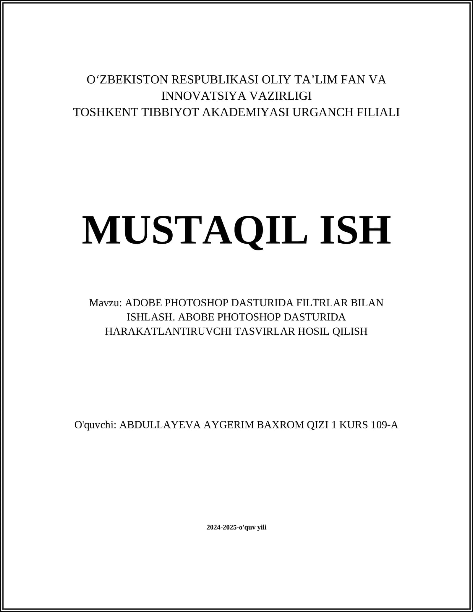 ADOBE PHOTOSHOP DASTURIDA FILTRLAR BILAN ISHLASH