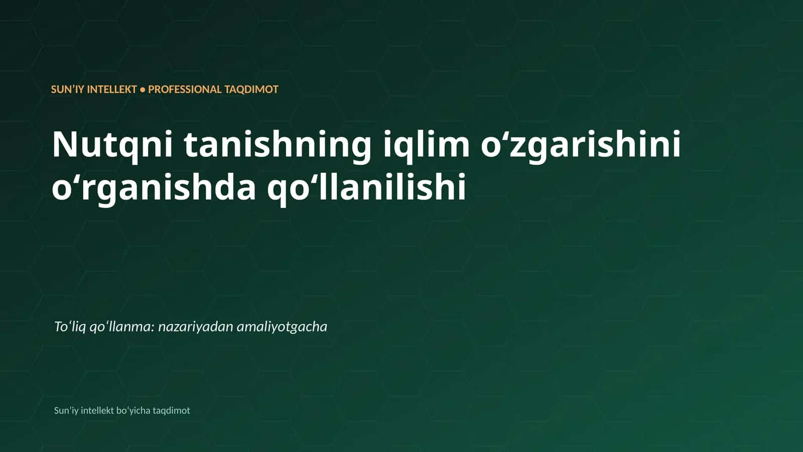 Sunʼiy intellekt boʻyicha taqdimot