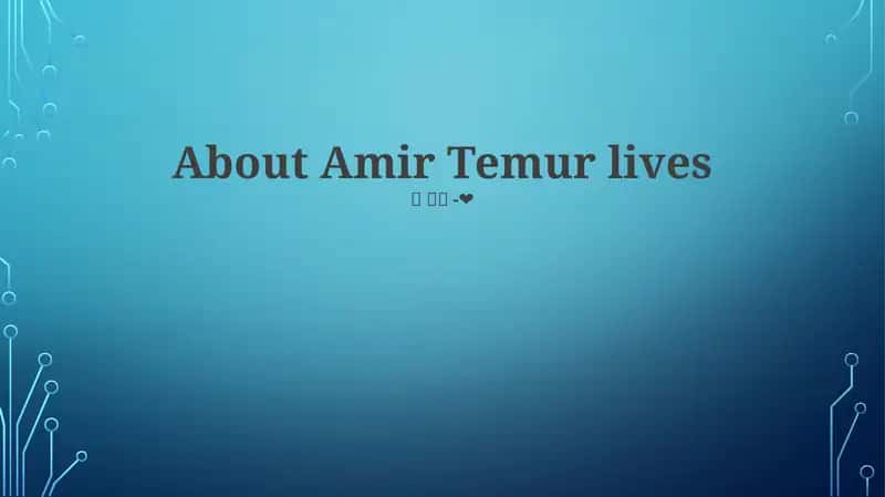 Amir Temur Hayoti