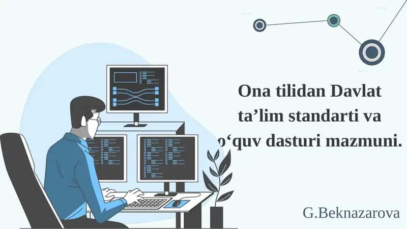 Ona tilidan Davlat ta’lim standarti va o‘quv dasturi mazmuni
