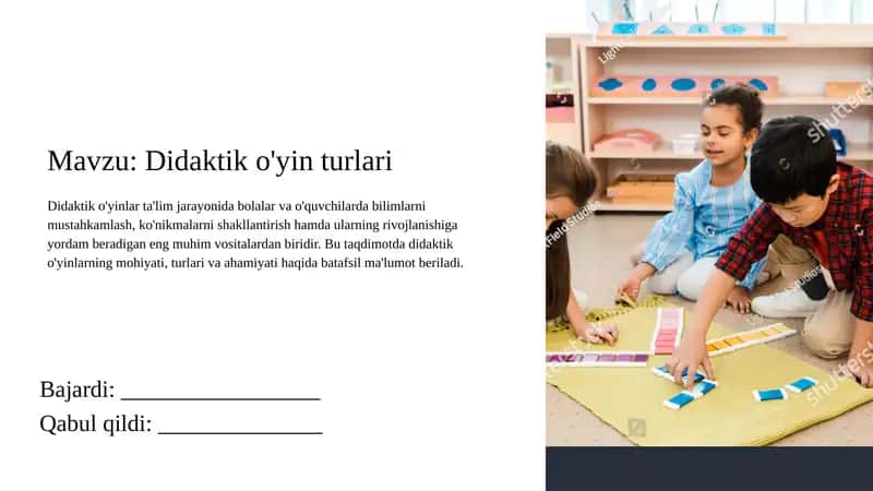 Didaktik o'yin turlari