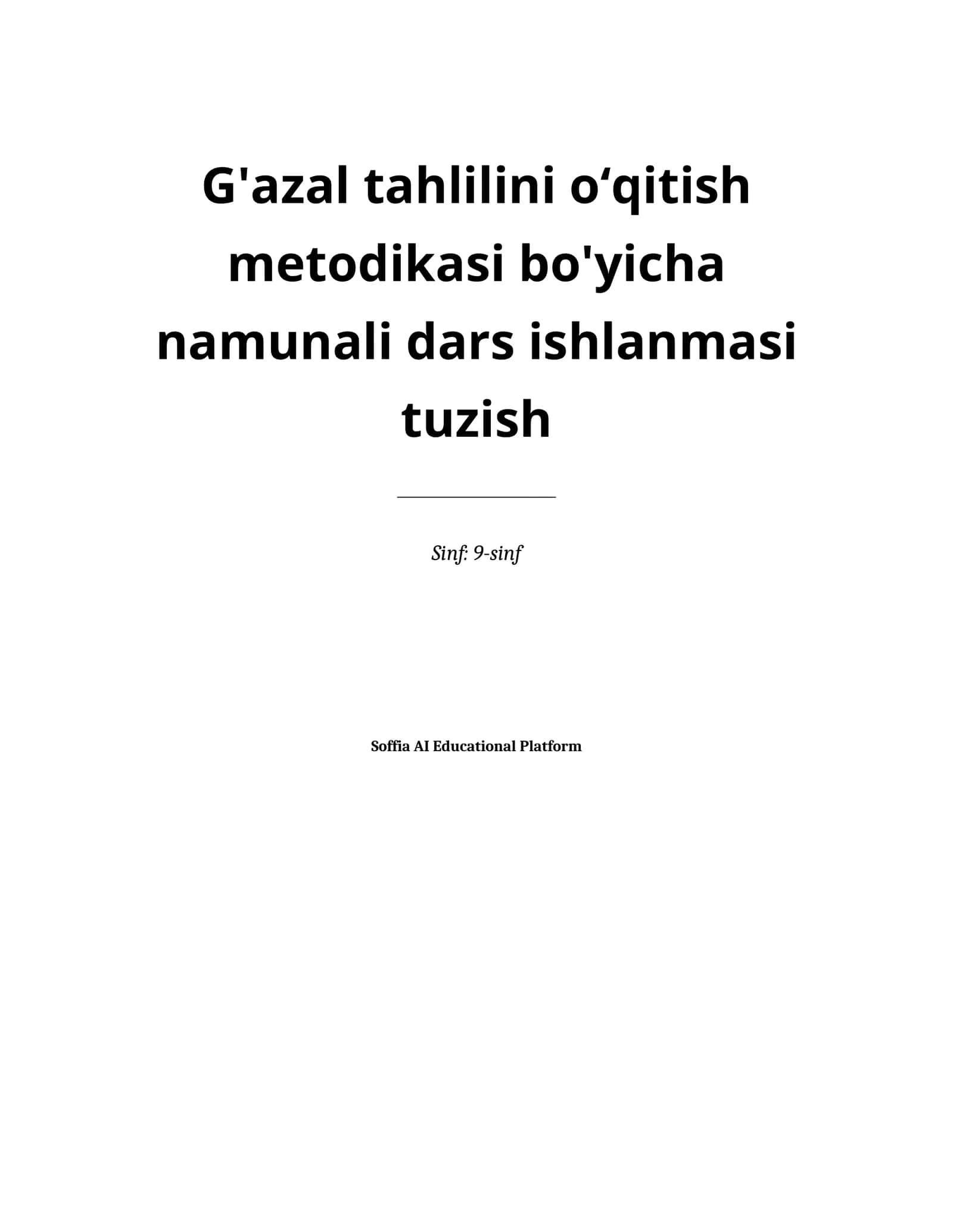 Lesson on G'azal tahlilini oʻqitish metodikasi bo'yicha namunali dars ishlanmasi tuzish