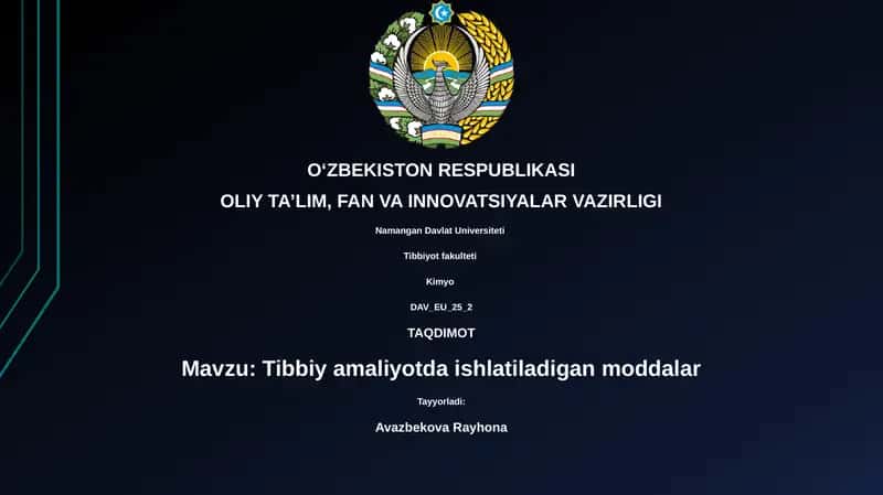 Tibbiy amaliyotda ishlatiladigan moddalar