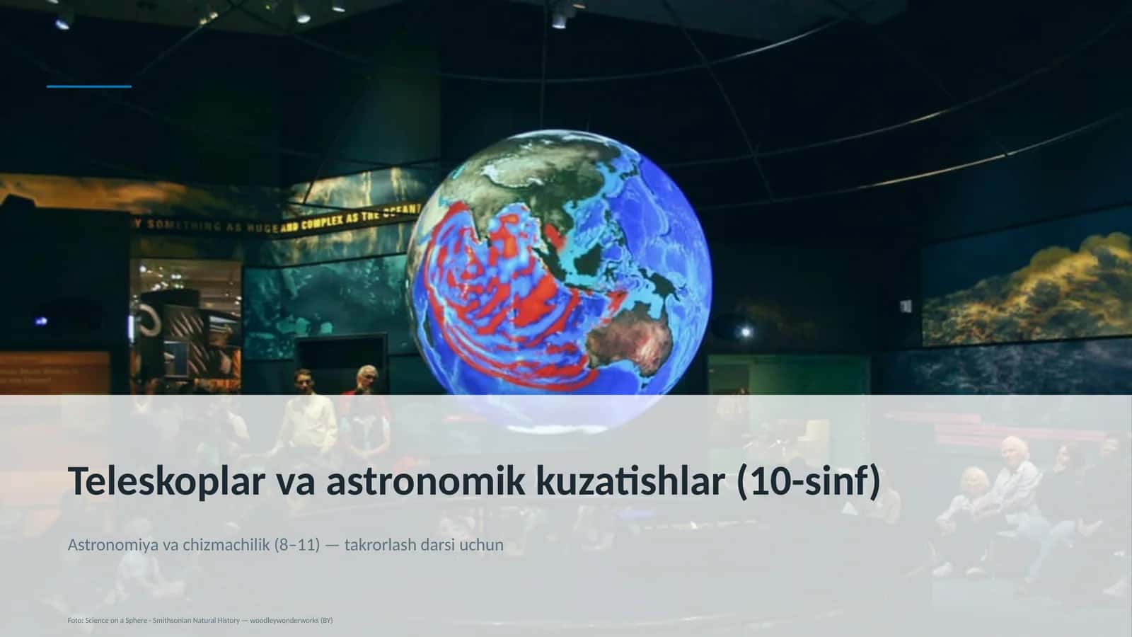 Teleskoplar va astronomik kuzatishlar (10-sinf)