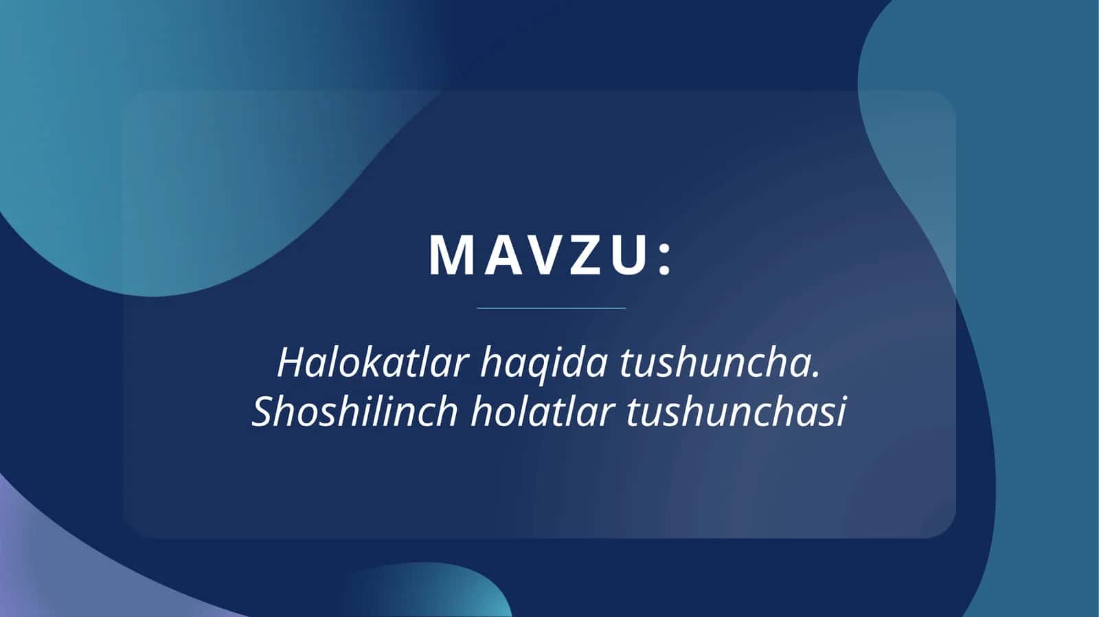 Halokatlar haqida tushuncha.Shoshilinch holatlar tushunchasi