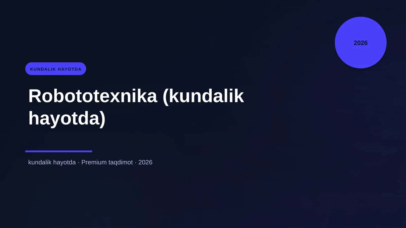 Robototexnika (kundalik hayotda)