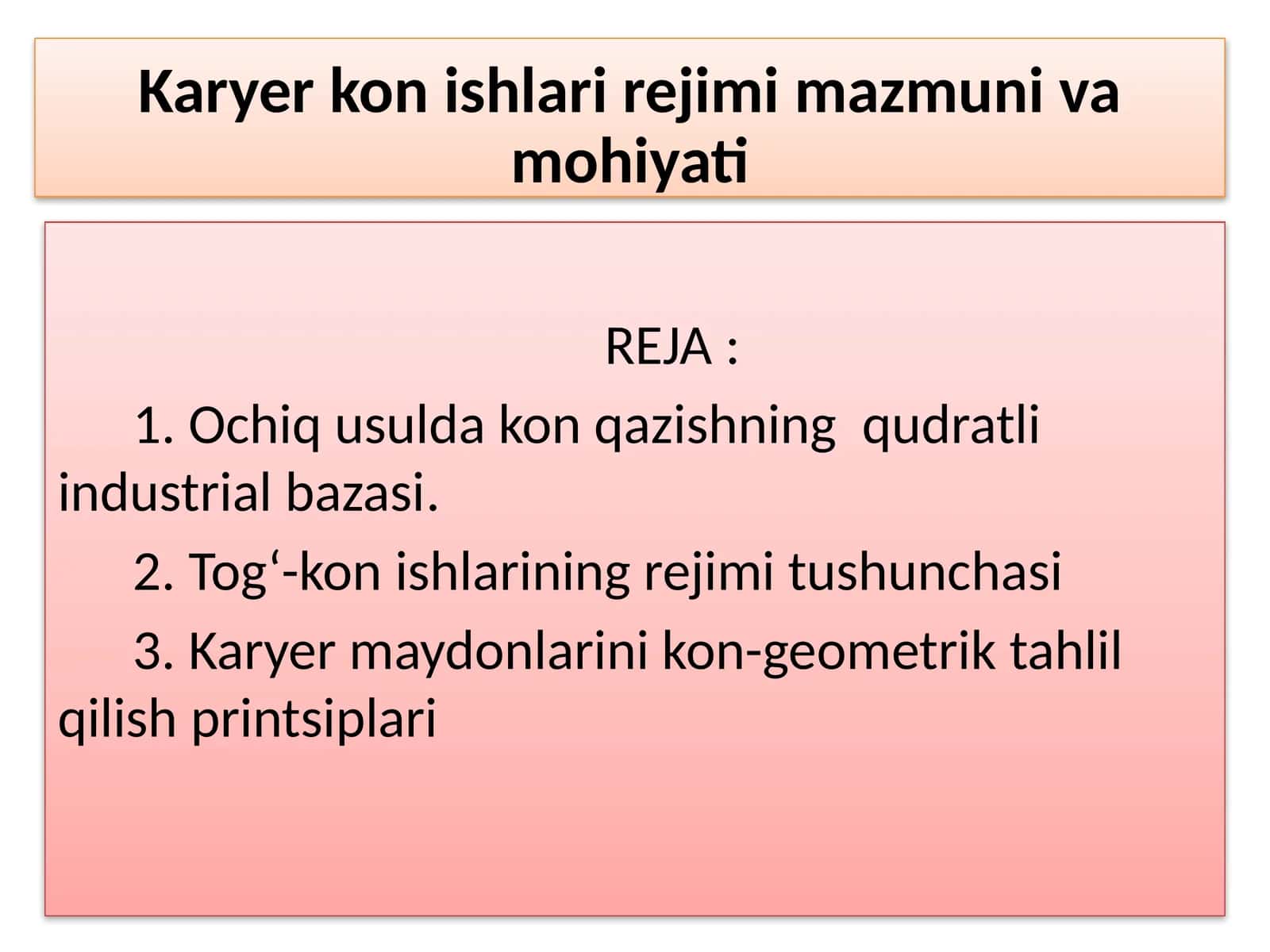 Karyer kon ishlari rejimi mazmuni va mohiyati 1
