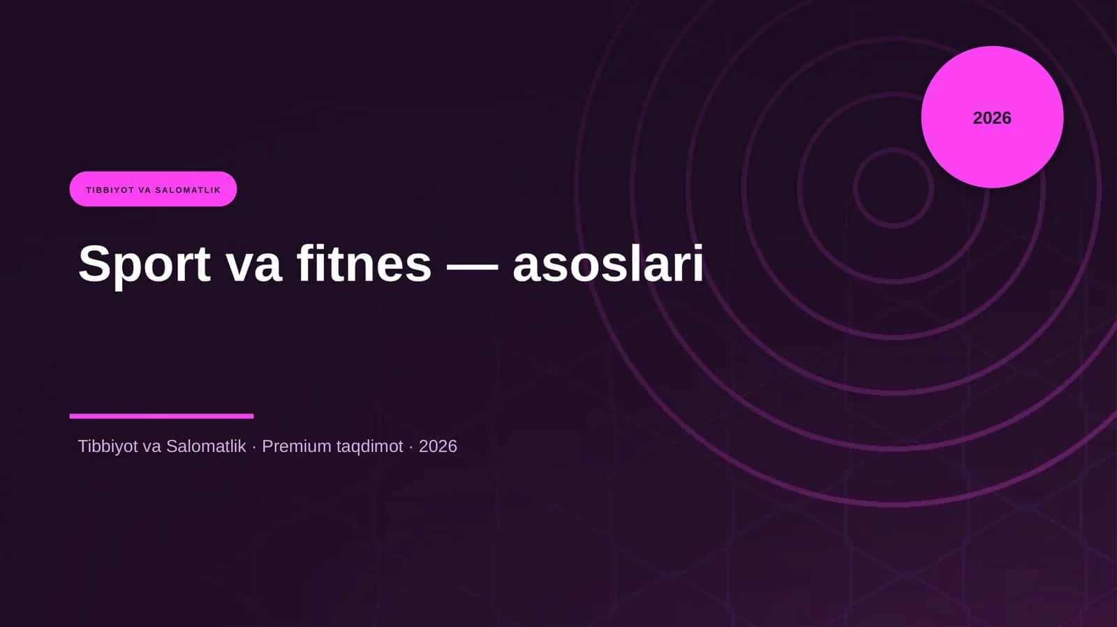 Sport va fitnes — asoslari
