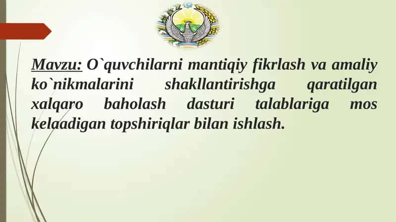 Mantiqiy fikrlash va amaliy ko`nikmalarini shakllantirish