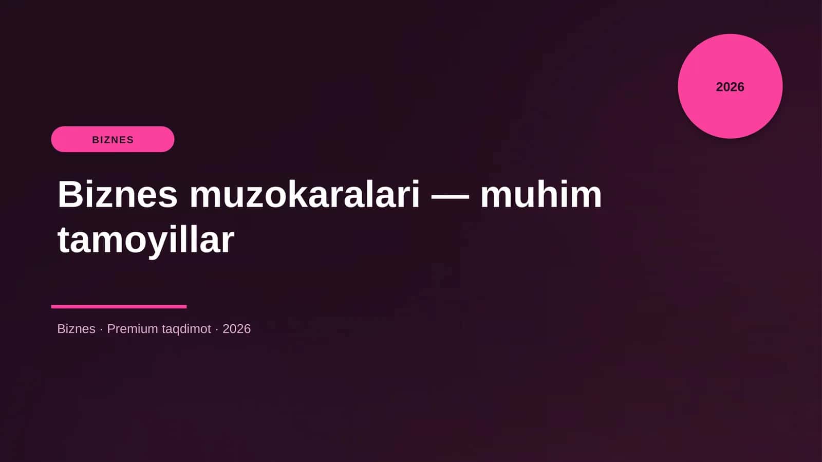 Biznes muzokaralari — muhim tamoyillar