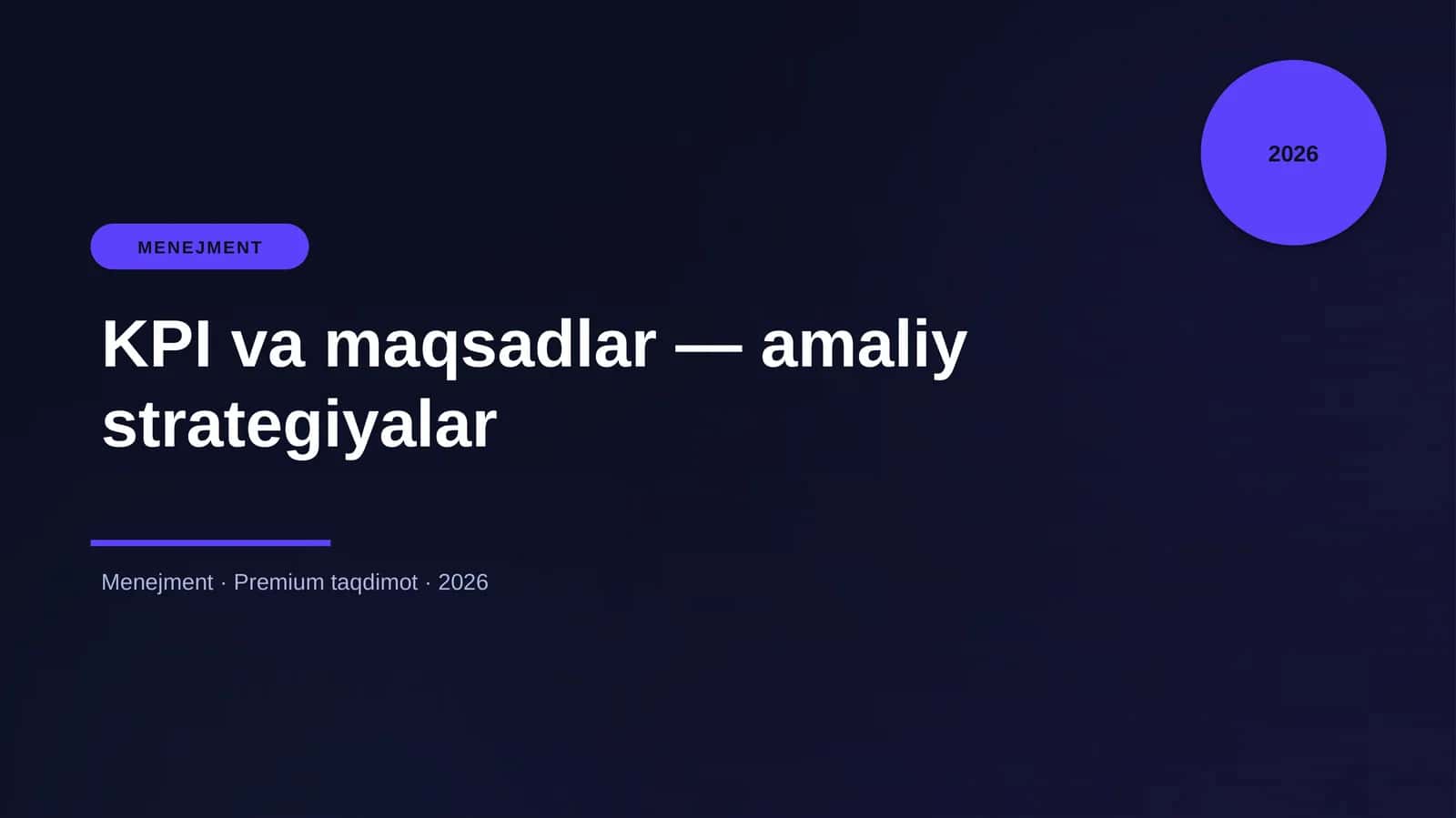 KPI va maqsadlar — amaliy strategiyalar