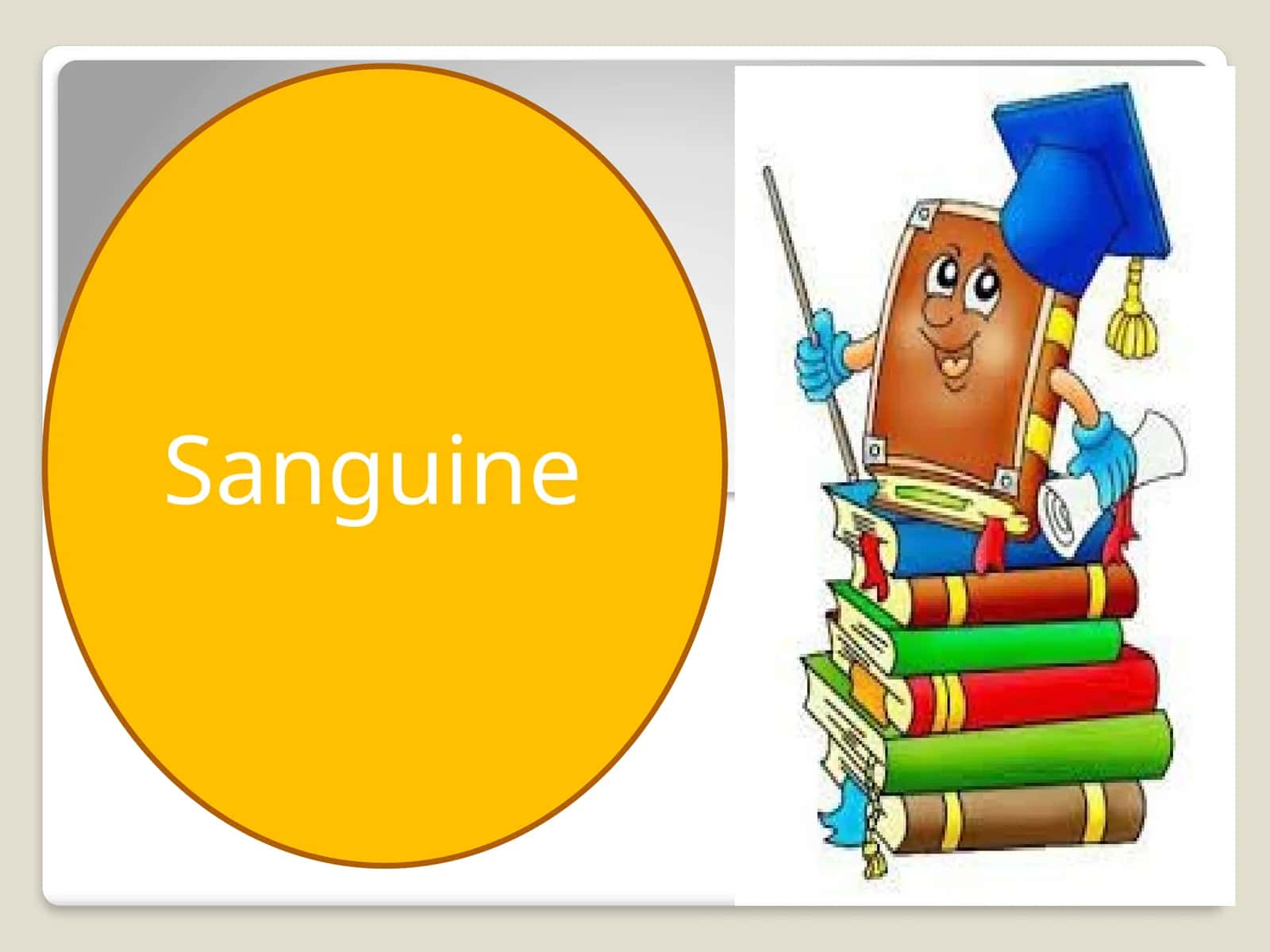 Sanguine