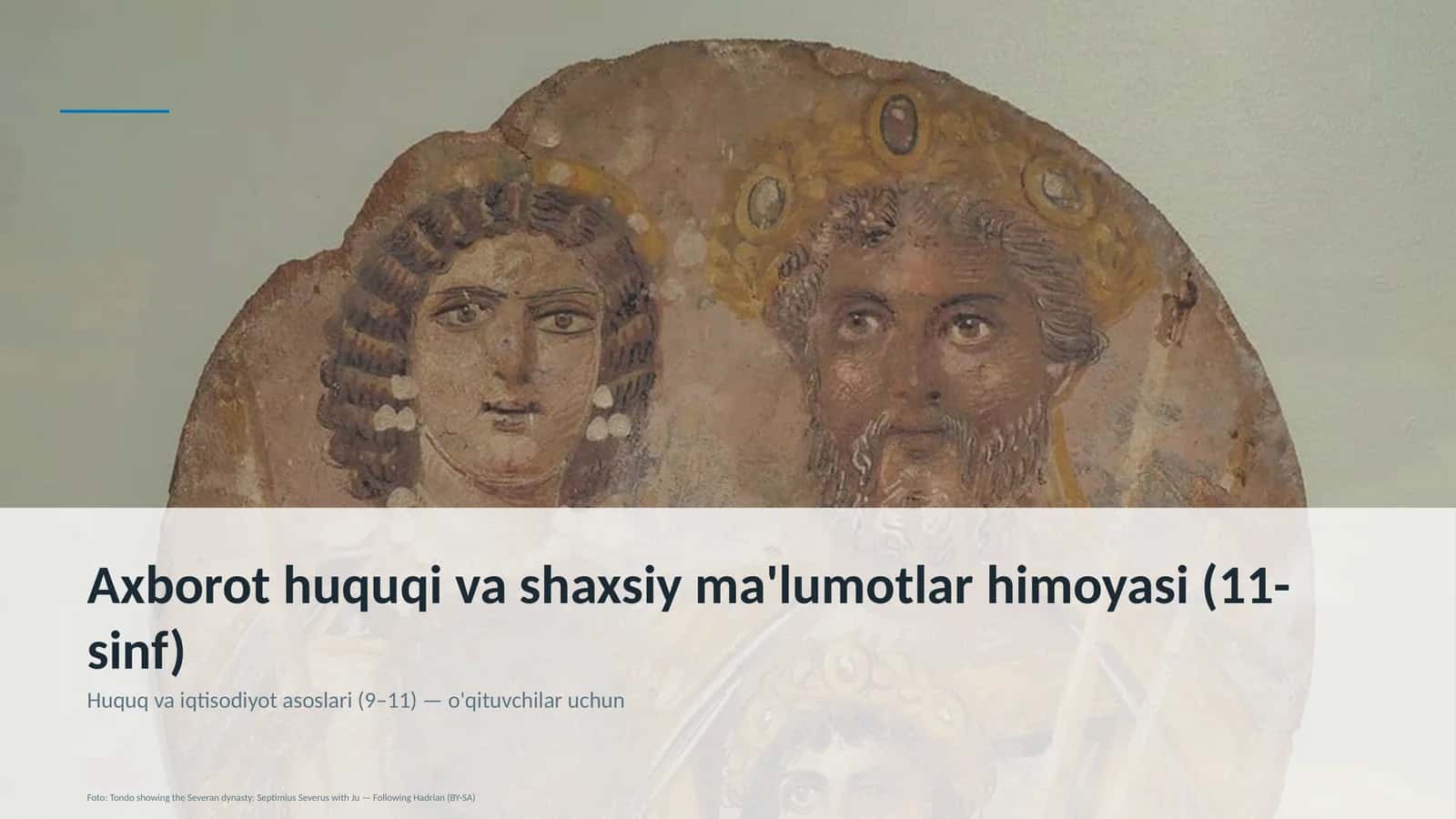 Axborot huquqi va shaxsiy ma'lumotlar himoyasi (11-sinf)