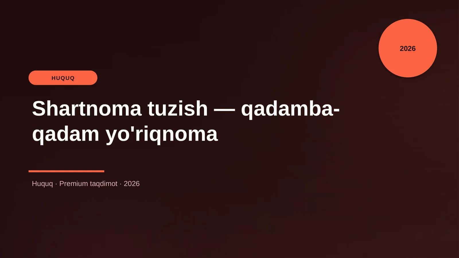 Shartnoma tuzish — qadamba-qadam yo'riqnoma