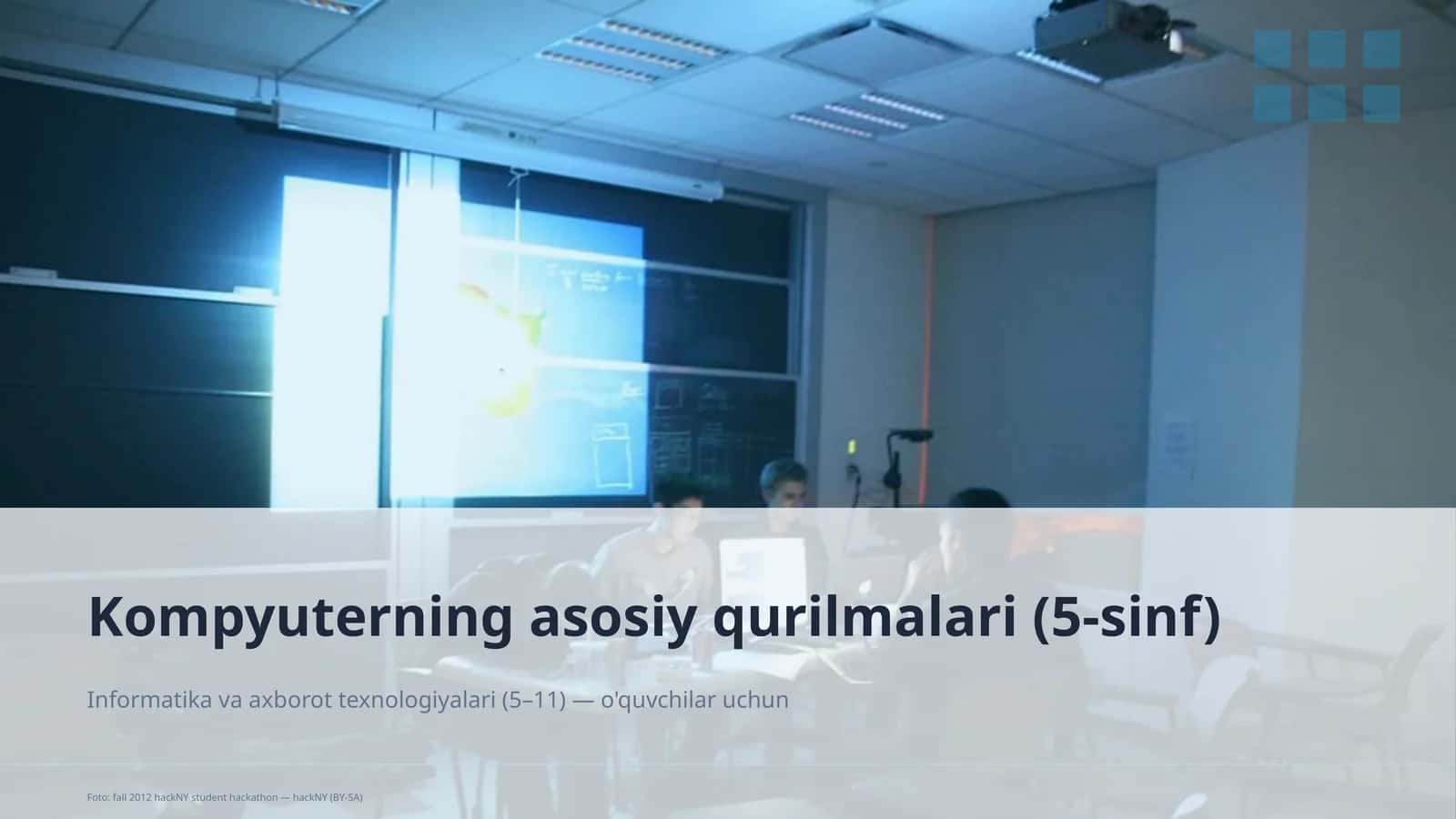 Kompyuterning asosiy qurilmalari (5-sinf)