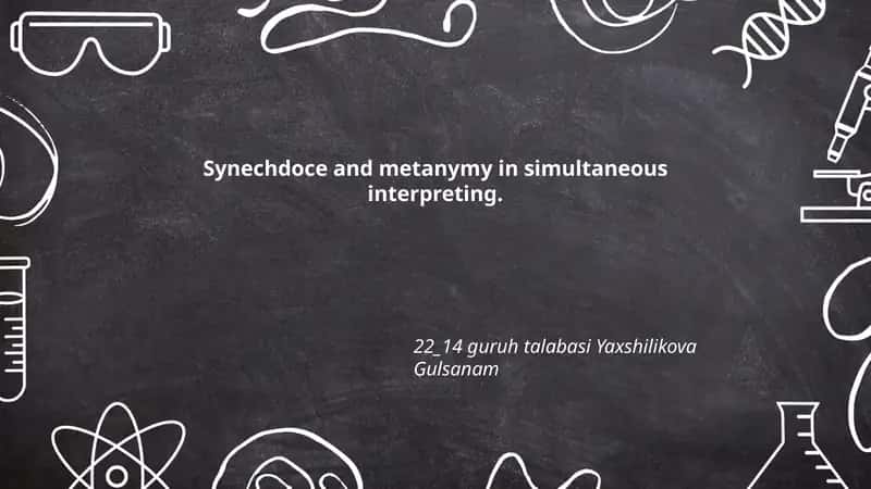 Synechdoce and Metanymy in Simultaneous Interpreting