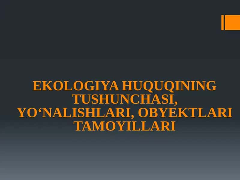 Ekologiya Huquqining Tushunchasi