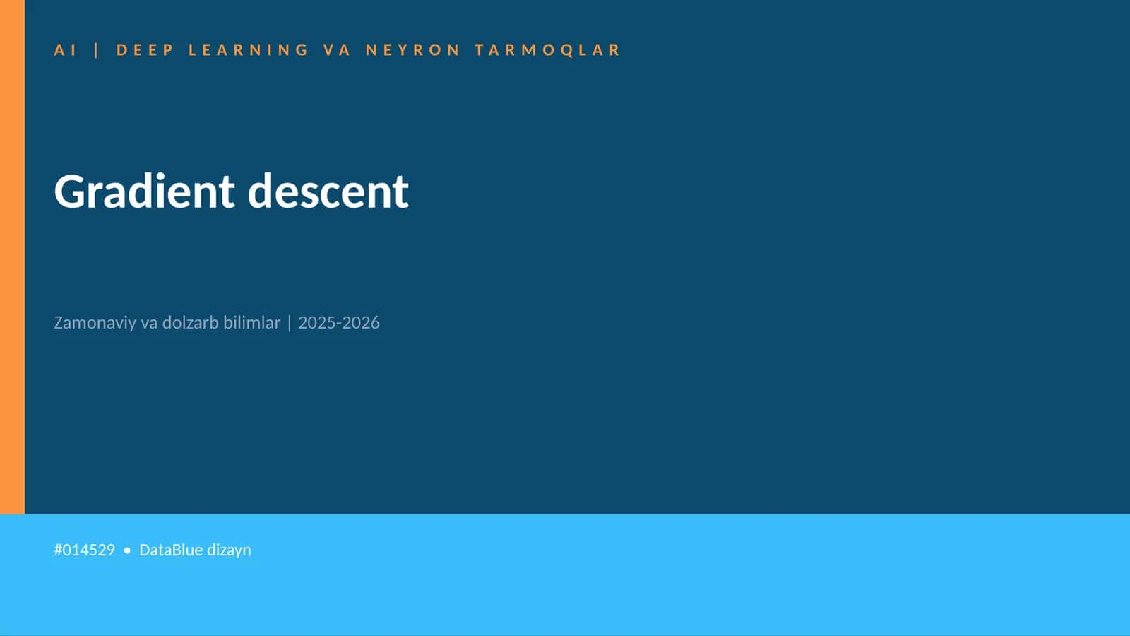 AI | DEEP LEARNING VA NEYRON TARMOQLAR