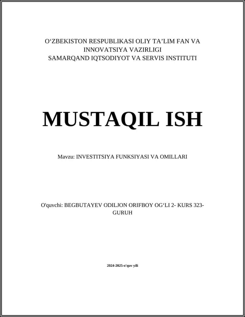 INVESTITSIYA FUNKSIYASI VA OMILLARI