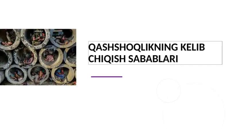 Qashshoqlikning kelib chiqish sabablari