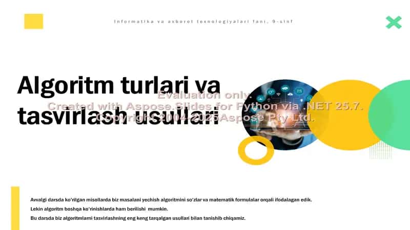 Algoritm turlari va tasvirlash usullari