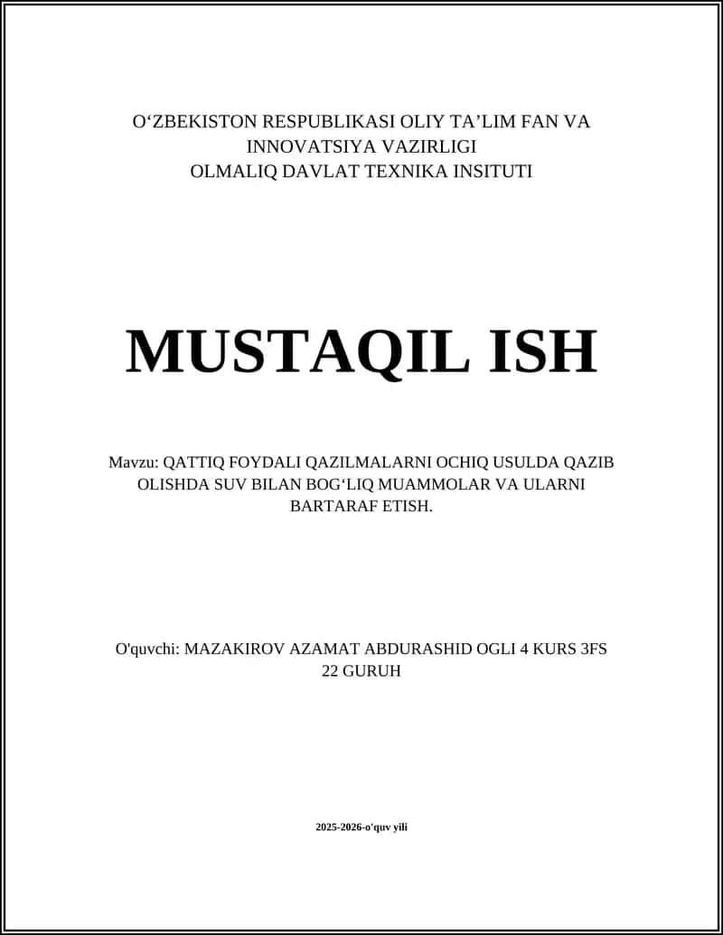 QATTIQ FOYDALI QAZILMALARNI OCHIQ USULDA QAZIB OLISHDA SUV BILAN BOG‘LIQ MUAMMOLAR VA ULARNI BARTARAF ETISH