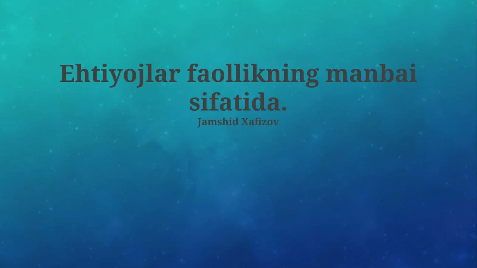 Ehtiyojlarning kelib chiqishi
