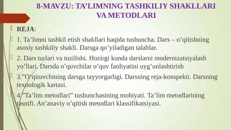 TA’LIMNING TASHKILIY SHAKLLARI VA METODLARI