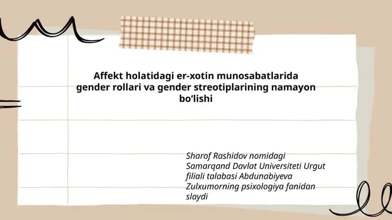 Affekt holatidagi er-xotin munosabatlarida gender rollari va gender streotiplarining namayon boʻlishi