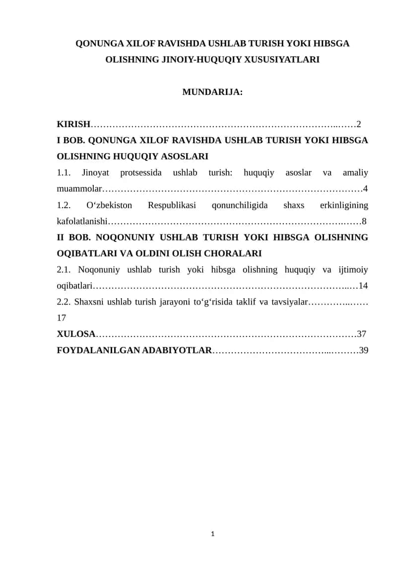 QONUNGA XILOF RAVISHDA USHLAB TURISH YOKI HIBSGA OLISHNING JINOIY-HUQUQIY XUSUSIYATLARI