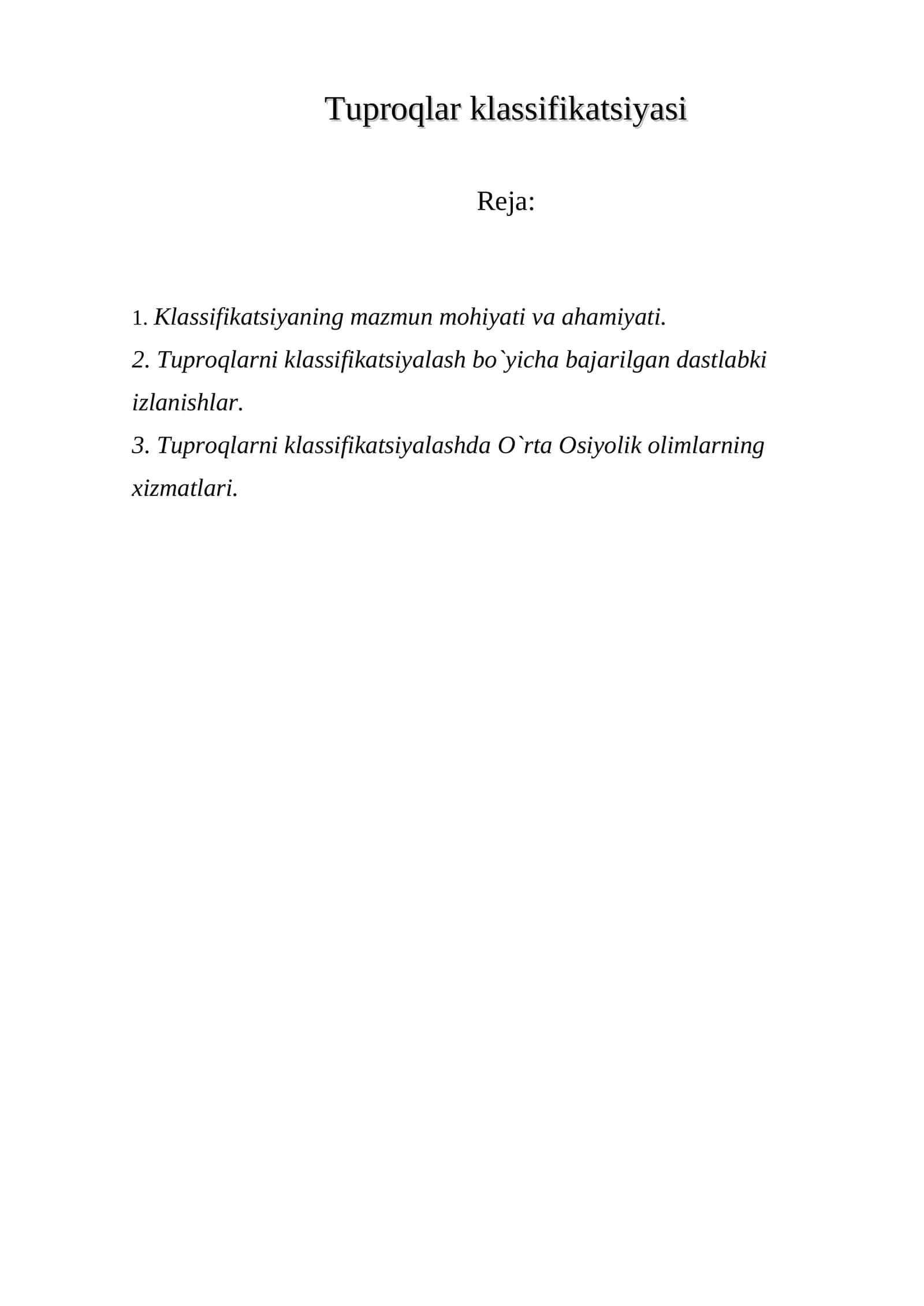 Tuproqlar klassifikatsiyasi