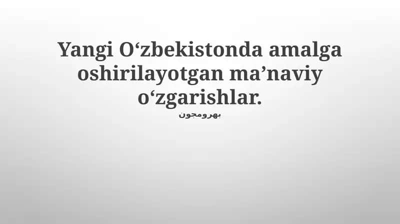 Yangi O‘zbekistonda amalga oshirilayotgan ma’naviy o‘zgarishlar 1