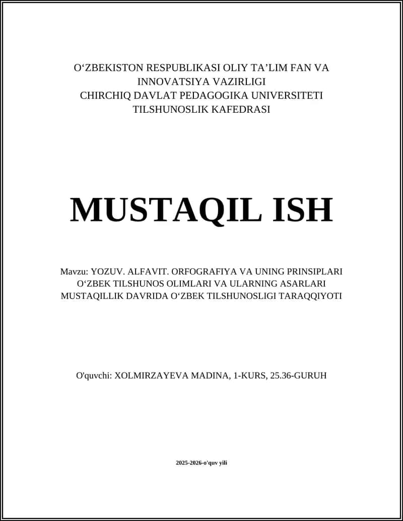 Yozuv. Alifavit. Orfografiya va uning prinsiplari
