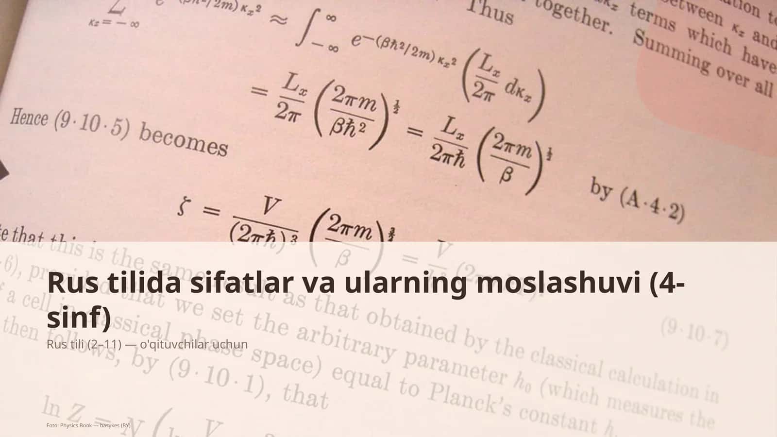 Rus tilida sifatlar va ularning moslashuvi (4-sinf)