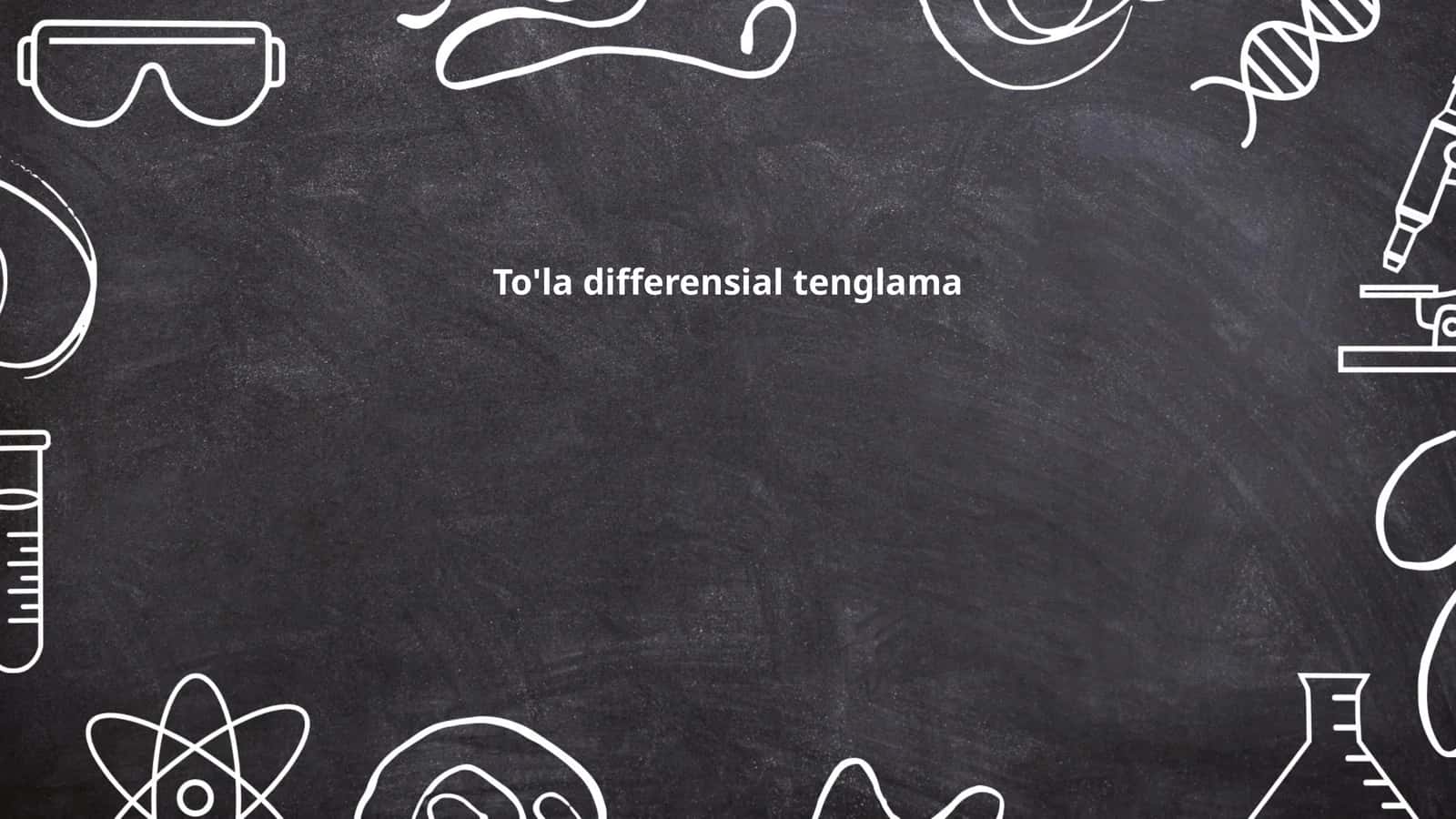 To'la differensial tenglama