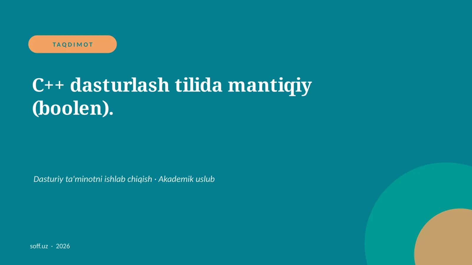 C++ dasturlash tilida mantiqiy (boolen)