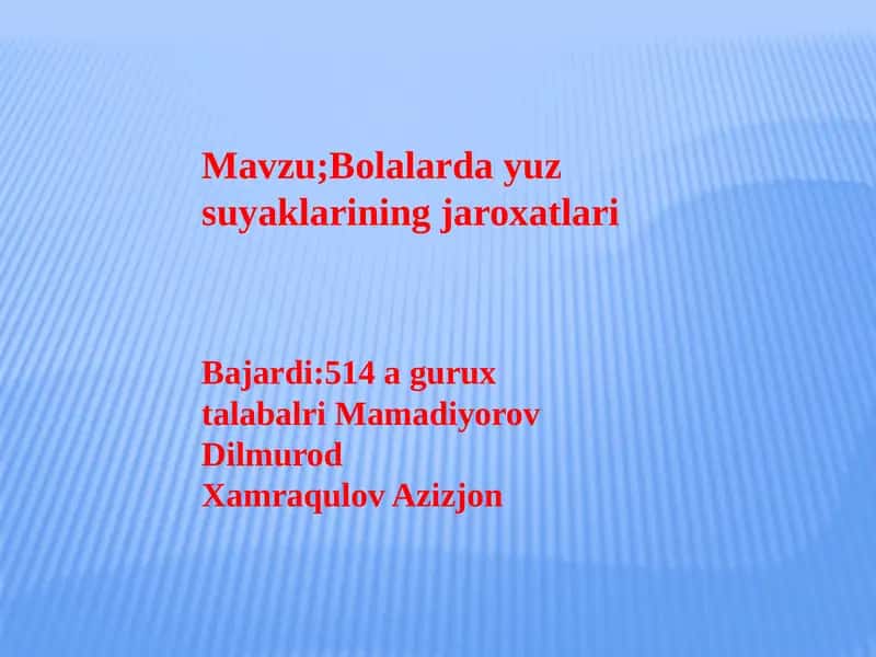 Bolalarda yuz suyaklarining jaroxatlari