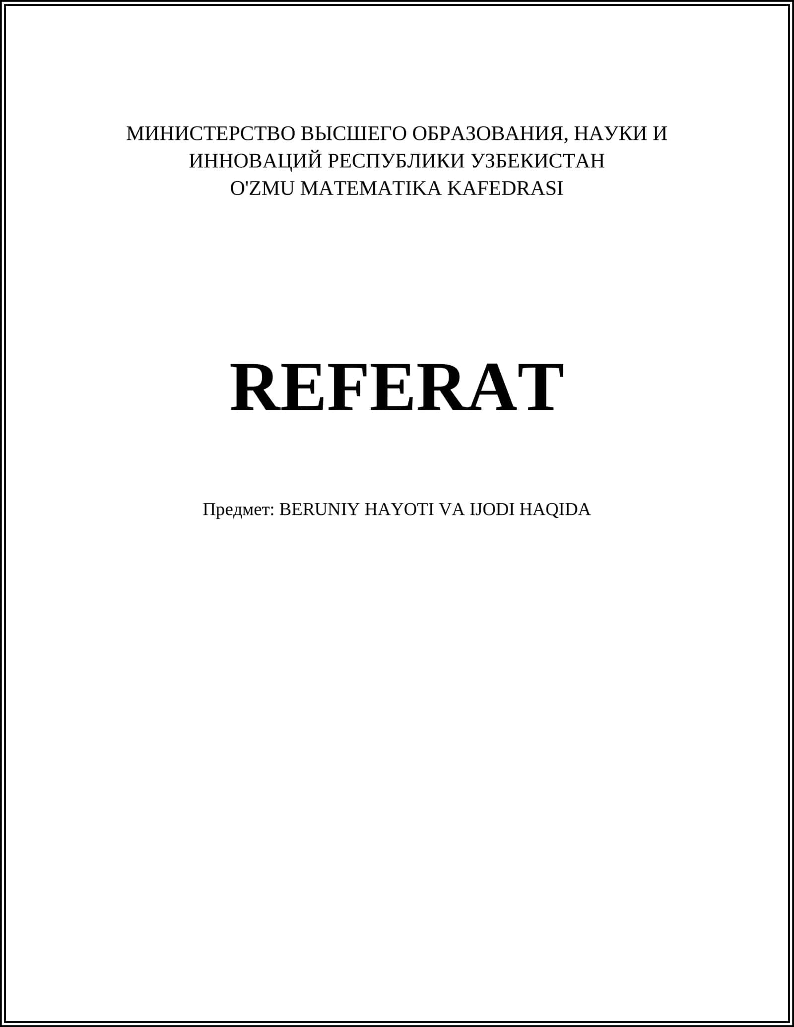 BERUNIY HAYOTI VA IJODI HAQIDA