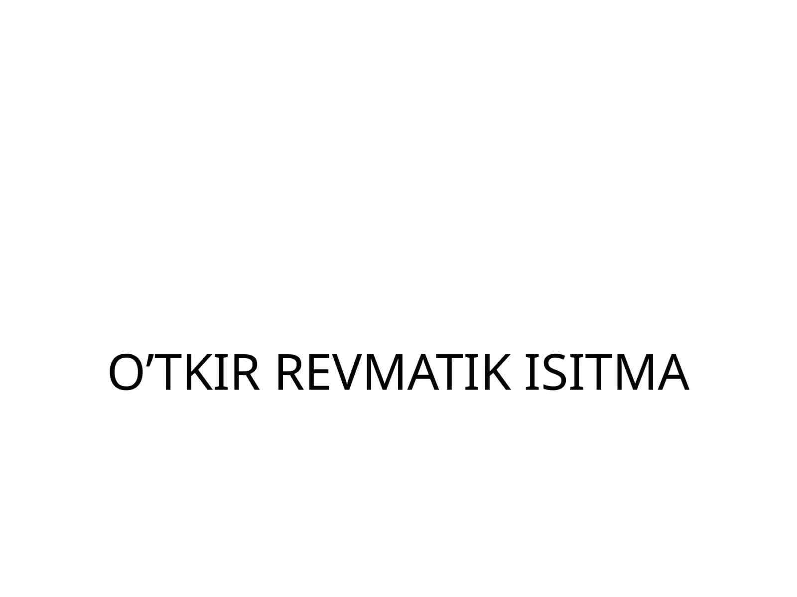 O’tkir revmatik isitma