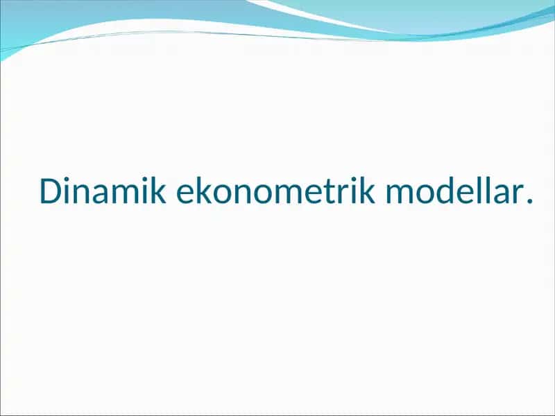 Dinamik ekonometrik modellar