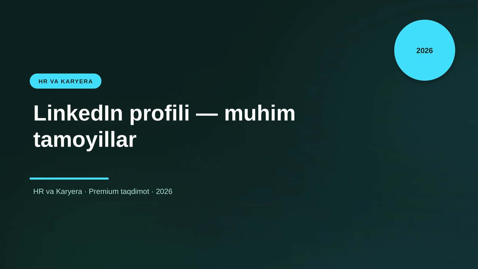 LinkedIn profili — muhim tamoyillar
